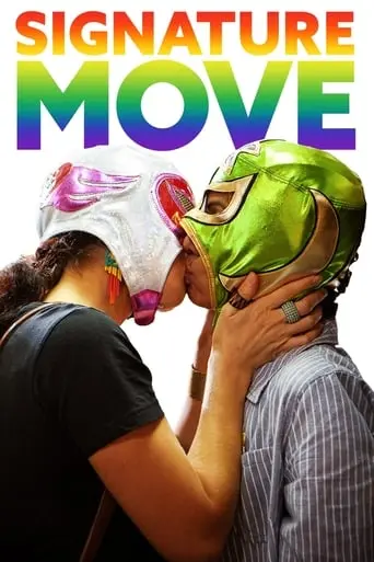 Signature Move (2017)