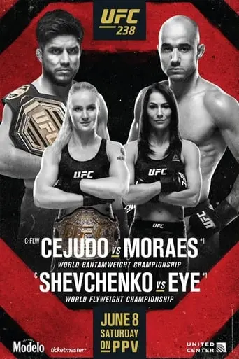 UFC 238: Cejudo Vs. Moraes (2019)