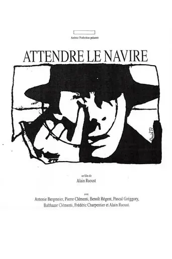 Attendre Le Navire (1992)