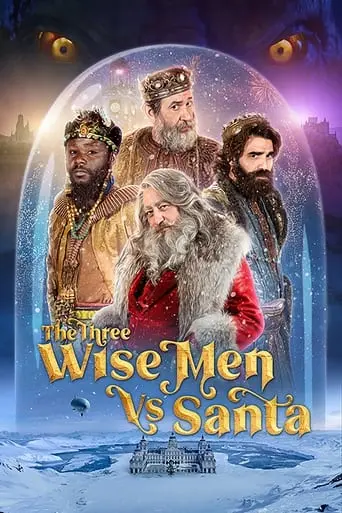 The Three Wise Kings Vs. Santa (2022)