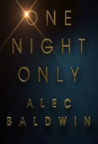 One Night Only: Alec Baldwin (2017)