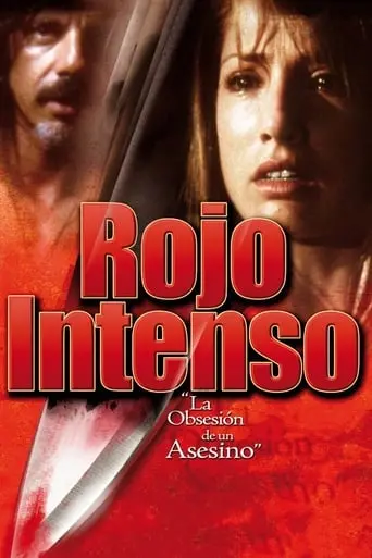 Rojo Intenso (2006)