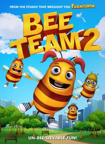 Bee Team 2 (2019)