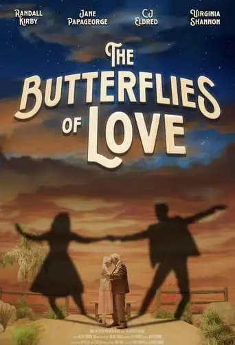 The Butterflies Of Love (2024)