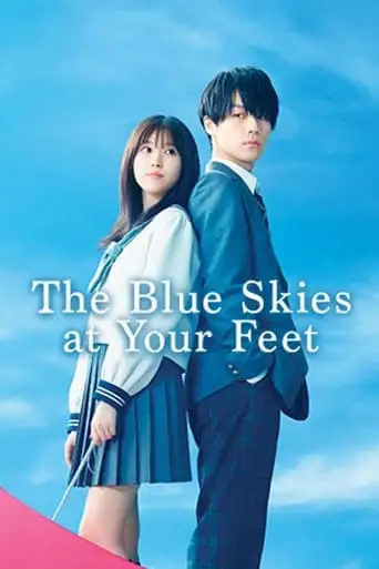 The Blue Skies At Your Feet (2022)