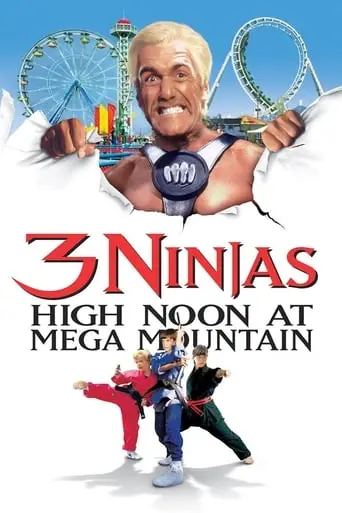 3 Ninjas: High Noon At Mega Mountain (1998)