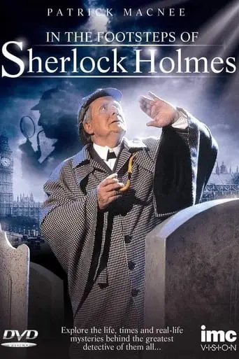 In The Footsteps Of Sherlock Holmes (1996)