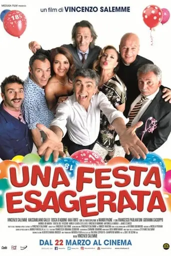 Una Festa Esagerata (2018)