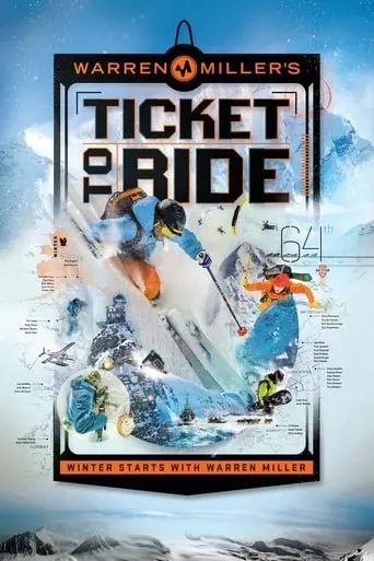 Warren Miller: Ticket To Ride (2024)