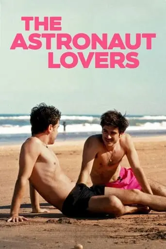 The Astronaut Lovers (2024)