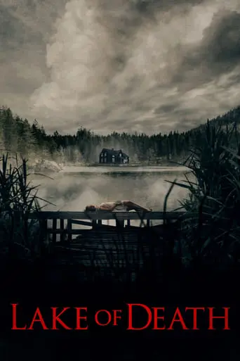 Lake Of Death (2019)