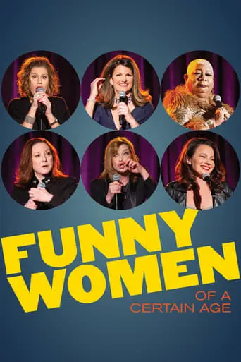 Funny Women Of A Certain Age (2019)