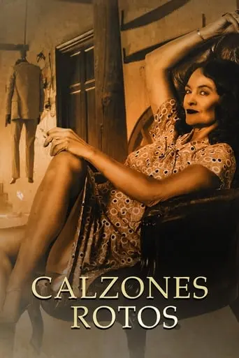 Calzones Rotos (2018)