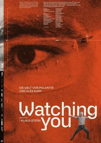 Watching You - The World Of Palantir And Alex Karp (2024)