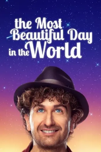 The Most Beautiful Day In The World (2019)