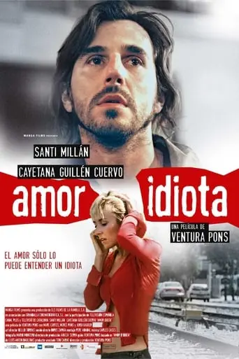 Idiot Love (2004)