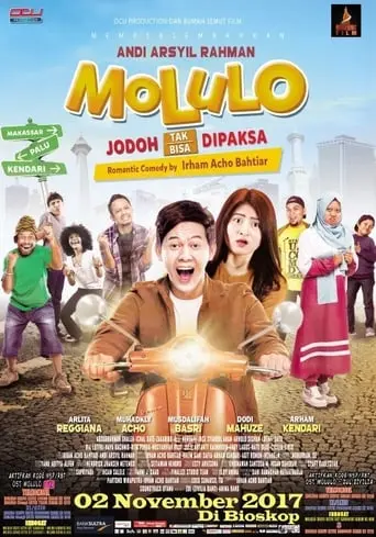 Molulo: Jodoh Tak Bisa Dipaksa (2017)