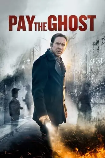 Pay The Ghost (2015)