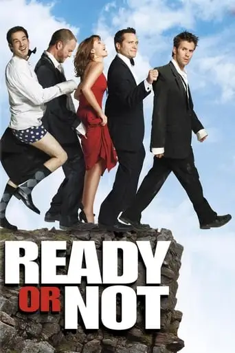 Ready Or Not (2009)