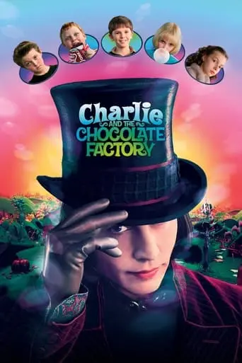 Charlie And The Chocolate Factory (2005)