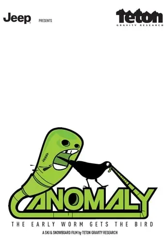 Anomaly: The Early Worm Gets The Bird (2006)