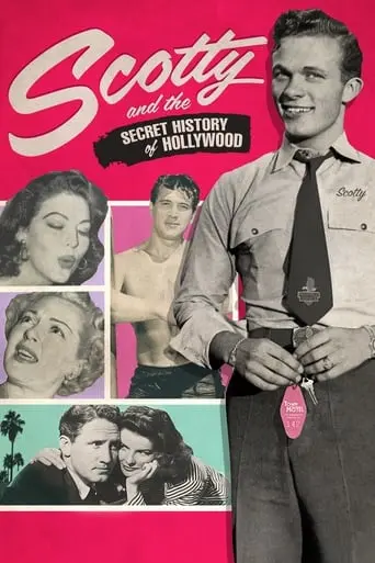 Scotty And The Secret History Of Hollywood (2018)