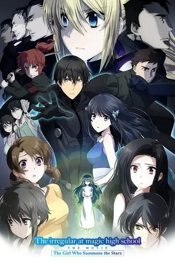 The Irregular At Magic High School: The Girl Who Calls The Stars (2017)