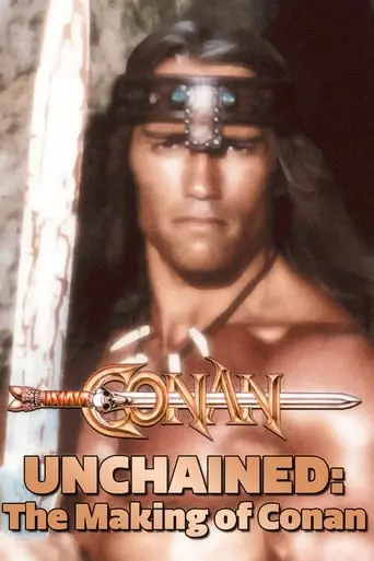 Conan Unchained: The Making Of 'Conan' (2000)