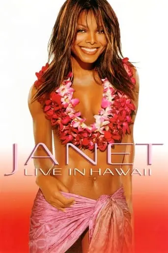 Janet Jackson: Live In Hawaii (2002)