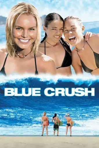 Blue Crush (2002)