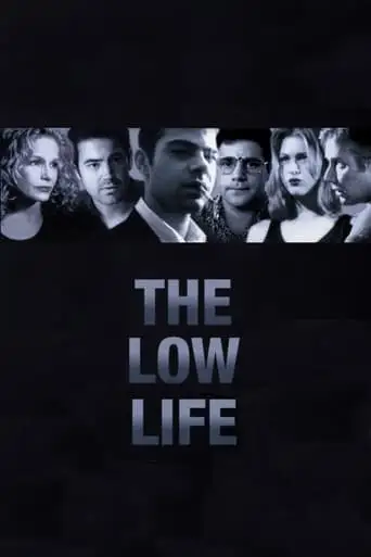 The Low Life (1995)