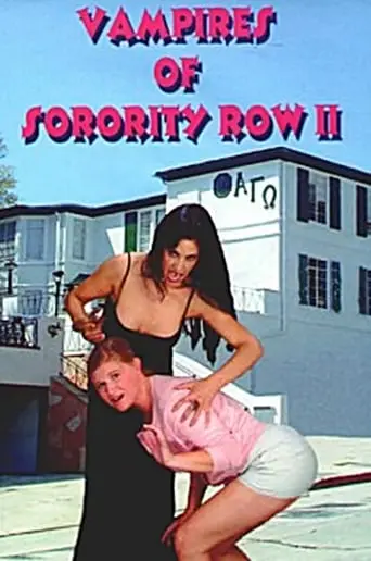 Vampires Of Sorority Row Part II (2000)