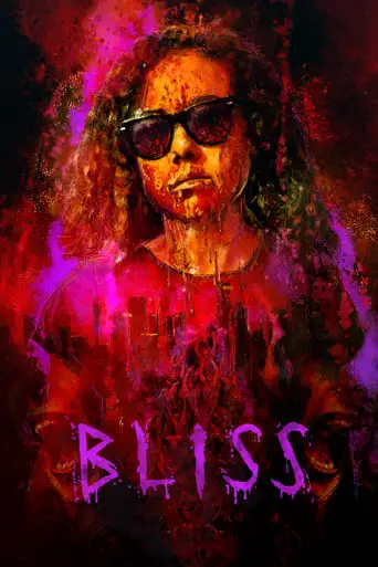 Bliss (2019)