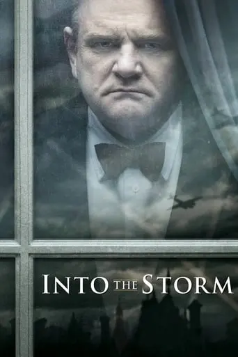 Into The Storm (2009)