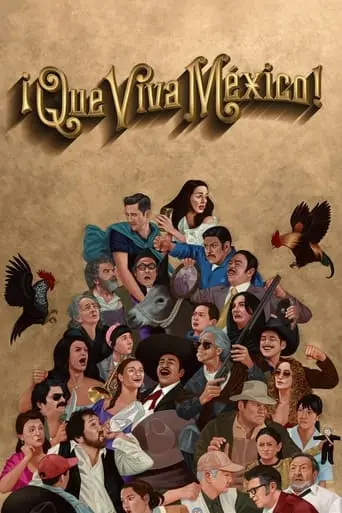 ¡Que Viva Mexico! (2023)