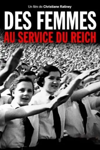 Des Femmes Au Service Du Reich (2023)