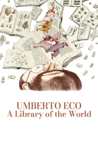 Umberto Eco: A Library Of The World (2023)