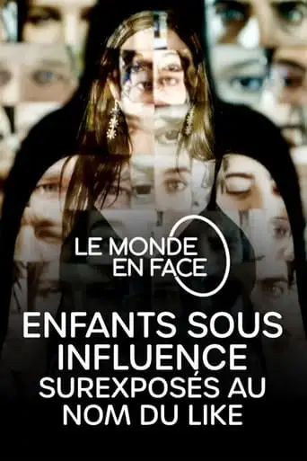 Enfants Sous Influence: Surexposes Au Nom Du Like (2023)