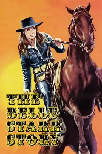 The Belle Star Story (1968)