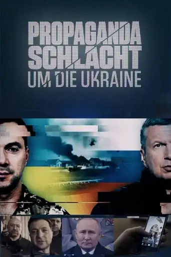 Propagandaschlacht Um Die Ukraine (2023)