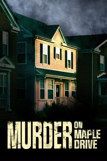 Murder On Maple Drive (2021)