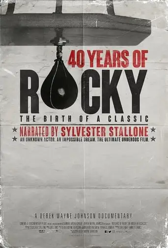 40 Years Of Rocky: The Birth Of A Classic (2020)