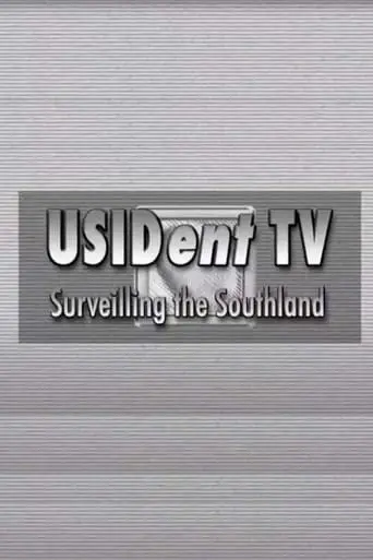 USIDent TV: Surveilling The Southland (2008)