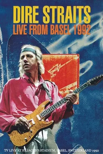 Dire Straits - Live In Basel (1992)