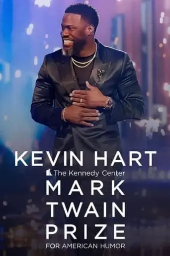 Kevin Hart: The Kennedy Center Mark Twain Prize For American Humor (2024)