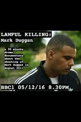 Lawful KIlling: Mark Duggan (2016)