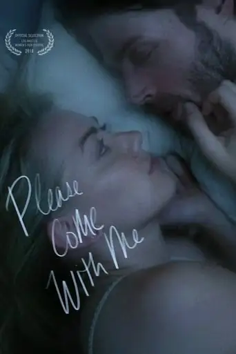 Please Come With Me (2018)