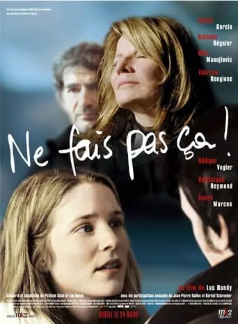 Ne Fais Pas Ca! (2004)