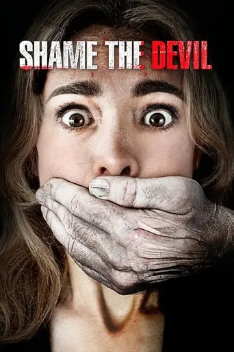 Shame The Devil (2013)