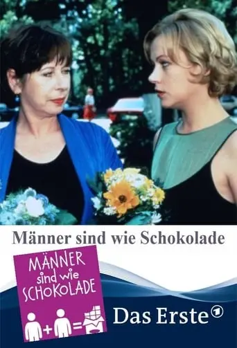 Manner Sind Wie Schokolade (1999)